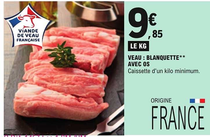 VEAU : BLANQUETTE** AVEC OS