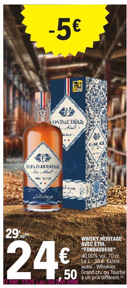 WHISKY HERITAGE AVEC ÉTUI "FONDAUDEGE"