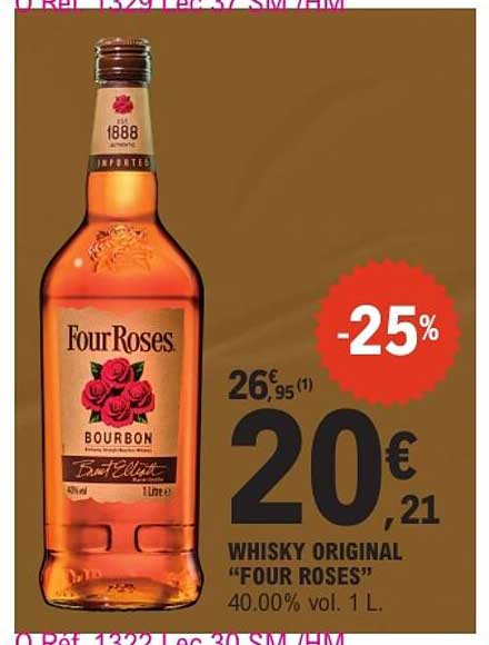 WHISKY ORIGINAL "FOUR ROSES"