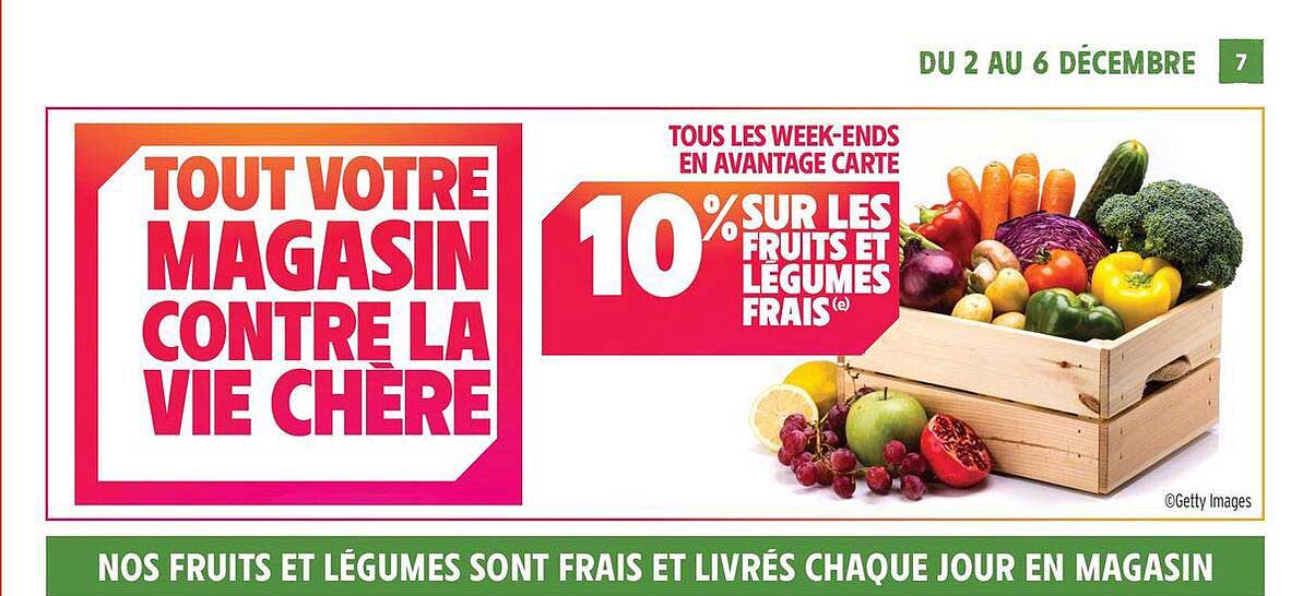 10% SUR LES FRUITS ET LEGUMES FRAIS
