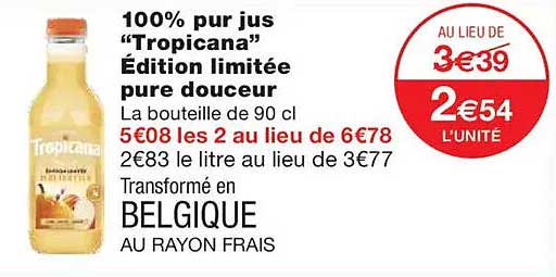 100% pur jus “Tropicana” Édition limitée pure douceur