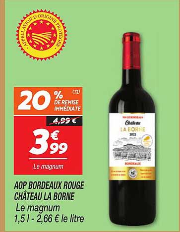 AOP BORDEAUX ROUGE CHÂTEAU LA BORNE