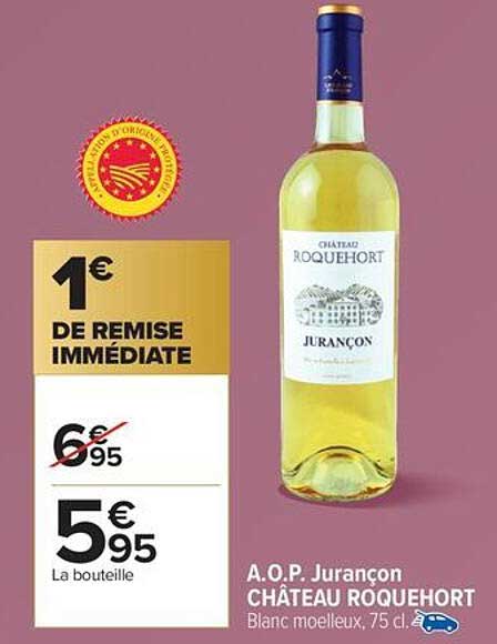 A.O.P. Jurançon CHÂTEAU ROQUEHORT