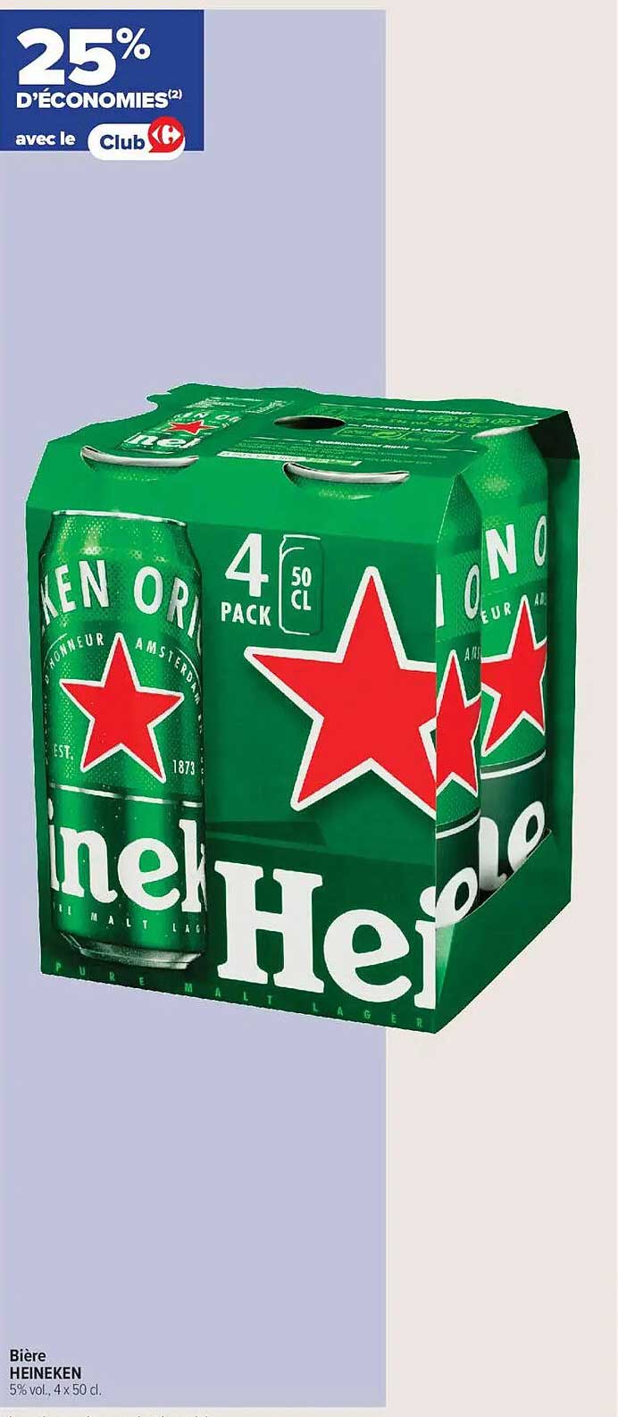 Bière HEINEKEN 5% vol - 4 pack de 50 cl