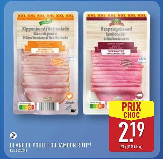 BLANC DE POULET OU JAMBON RÔTI