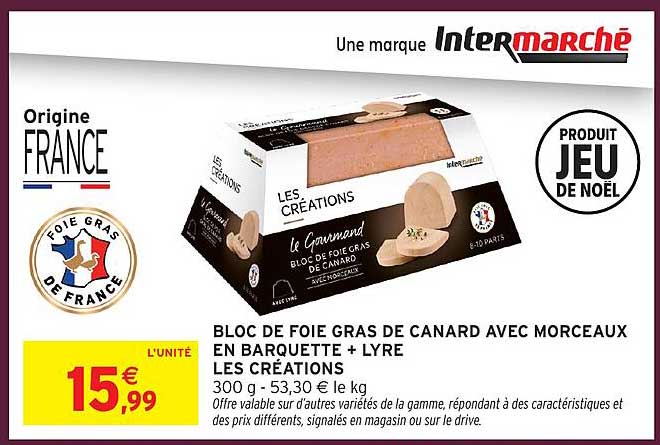 BLOC DE FOIE GRAS DE CANARD AVEC MORCEAUX EN BARQUETTE + LYRE