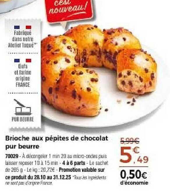 Brioche aux pépites de chocolat pur beurre