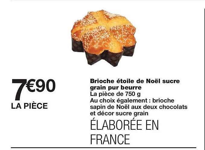 Brioche étoile de Noël sucré grain pur beurre