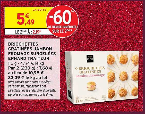 BRIOCHETTES GRATINÉES JAMBON FROMAGE SURGELÉES ERHARD TRAITEUR