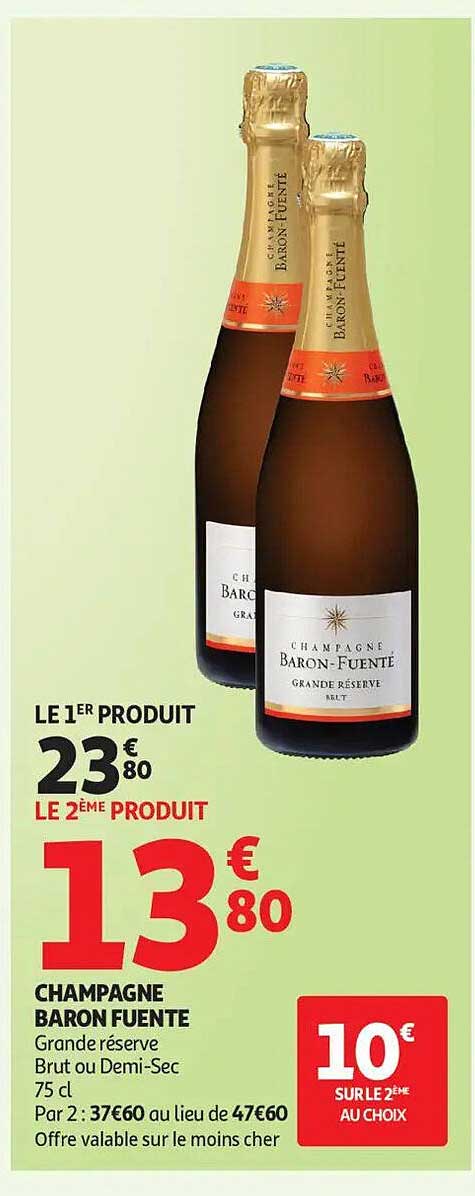 CHAMPAGNE BARON FUENTE Grande réserve Brut ou Demi-Sec 75 cl