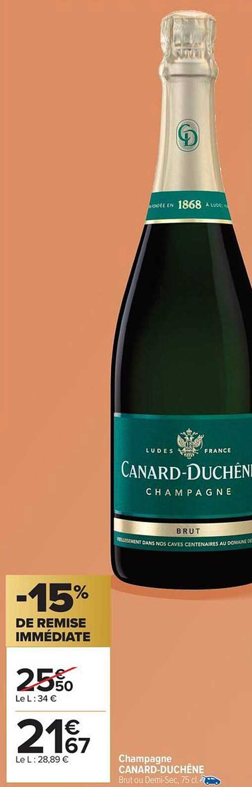 Champagne CANARD-DUCHÊNE Brut ou Demi-Sec, 75 cl