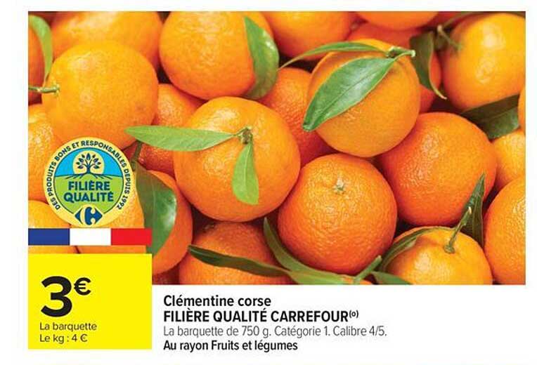 Clémentine corse FILIÈRE QUALITÉ CARREFOUR