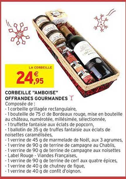 CORBEILLE "AMBOISE" OFFRANDES GOURMANDES