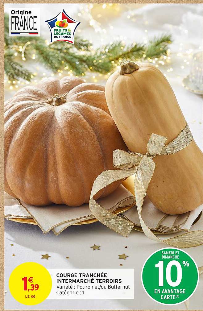 COURGE TRANCHÉE INTERMARCHÉ TERROIRS