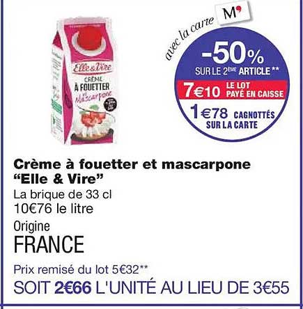 Crème à fouetter et mascarpone “Elle & Vire”