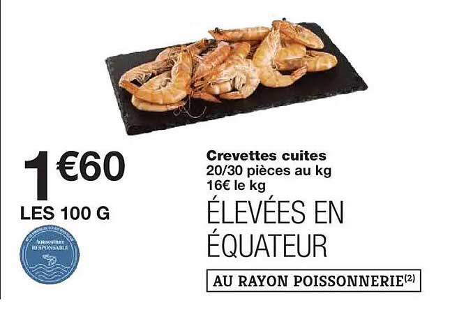 Crevettes cuites 20/30 pièces au kg