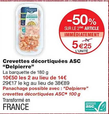 Crevettes décortiquées ASC "Delpierre"