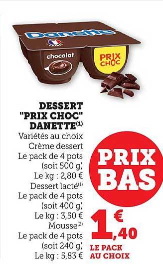 DESSERT "PRIX CHOC" DANETTE