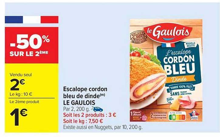 Escalope cordon bleu de dinde(m) LE GAULOIS