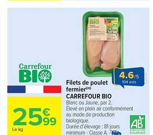 Filets de poulet fermier CARREFOUR BIO