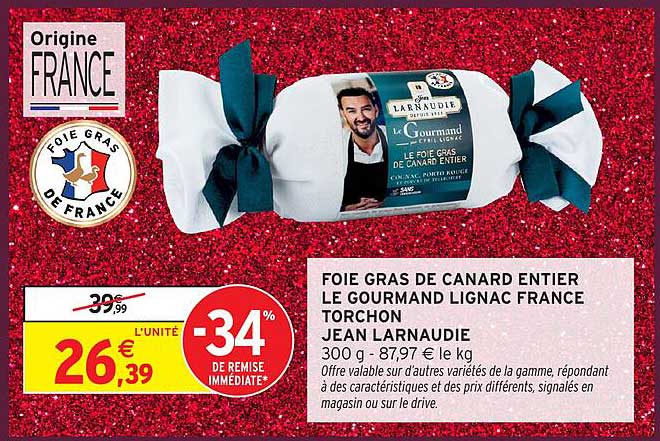 FOIE GRAS DE CANARD ENTIER LE GOURMAND LIGNAC FRANCE
