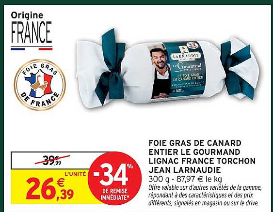 FOIE GRAS DE CANARD ENTIER LE GOURMAND LIGNAC FRANCE TORCHON JEAN LARNAUDIE