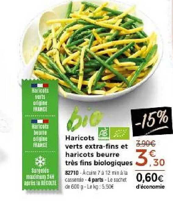 Haricots verts extra-fins et haricots beurre très fins biologiques