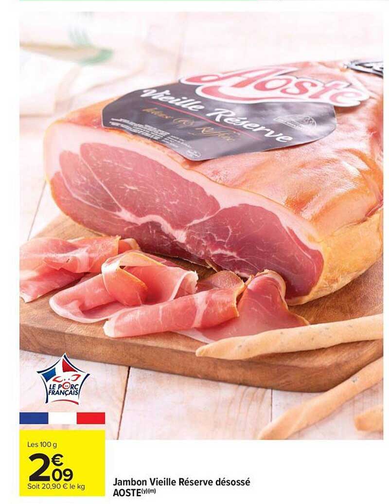 Jambon Vieille Réserve désossé AOSTE