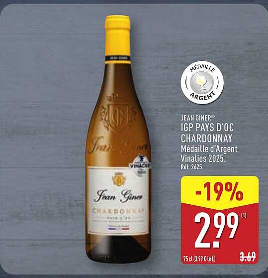 JEAN GINER® IGP PAYS D'OC CHARDONNAY Médaillée d'Argent Vinalies 2025