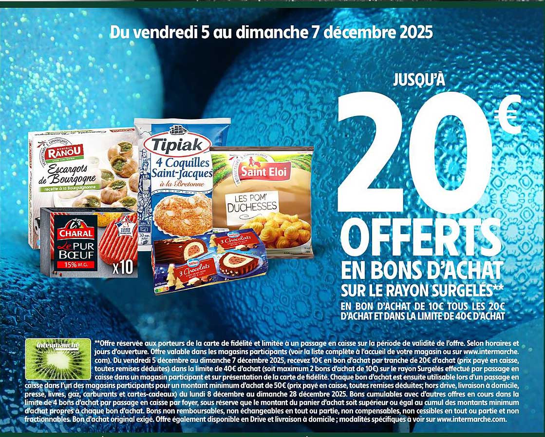 Jusqu’à 20€ offerts en bons d’achat sur le rayon surgelés