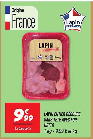 LAPIN ENTIER DÉCOUPÉ SANS TÊTE AVEC FOIE NETTO