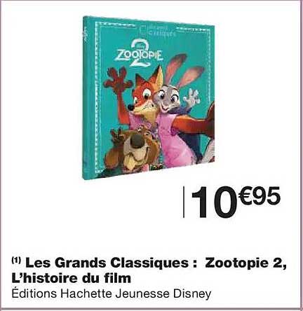 Les Grands Classiques : Zootopie 2, L’histoire du film