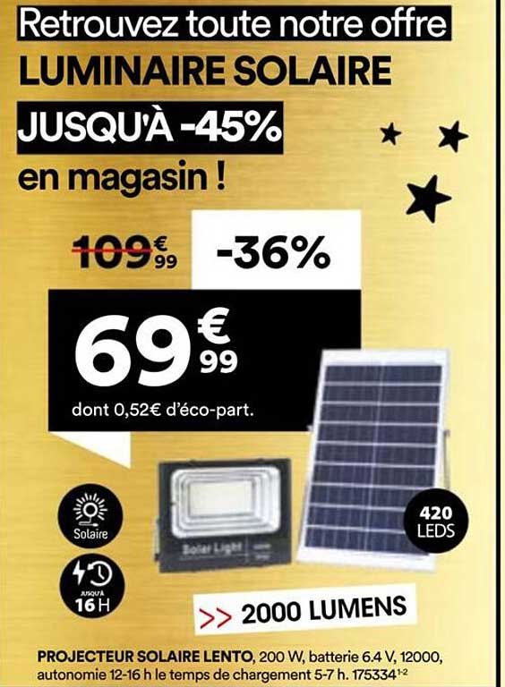 LUMINAIRE SOLAIRE JUSQUÀ -45%