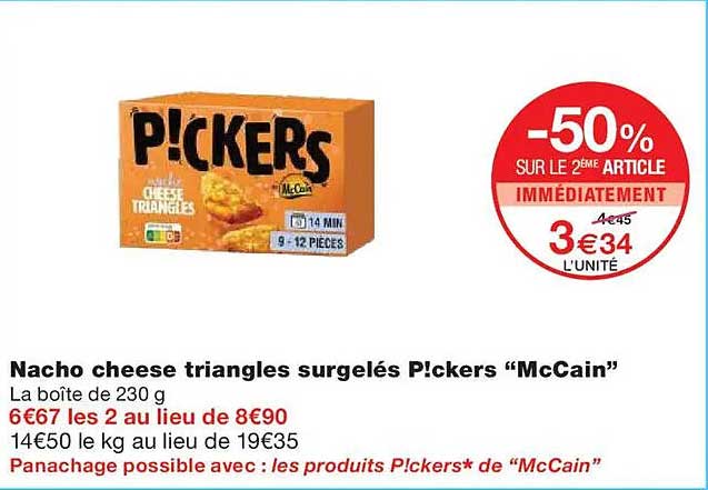 Nacho cheese triangles surgelés P!ckers "McCain"