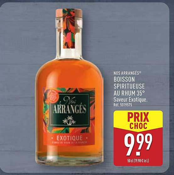 NOS ARRANGÉS® BOISSON SPIRITUSEUSE AU RHUM 35° Saveur Exotique.