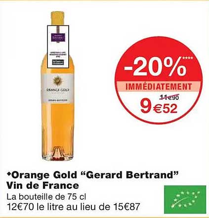 Orange Gold "Gerard Bertrand" Vin de France