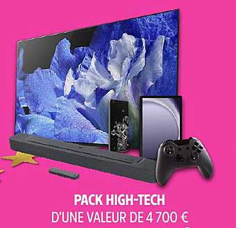 PACK HIGH-TECH D’UNE VALEUR DE 4700 €