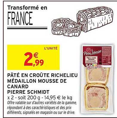 PÂTÉ EN CROÛTE RICHELIEU MÉDAILLON MOUSSE DE CANARD PIERRE SCHMIDT