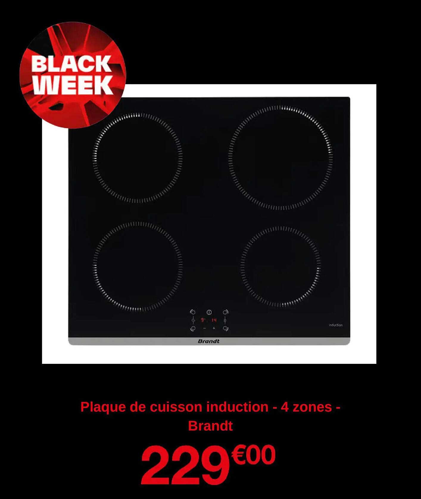 Plaque de cuisson induction - 4 zones - Brandt