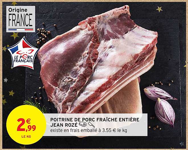 Poitrine de porc fraîche entière Jean Rozé