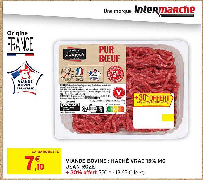 PUR BOEUF : HACHÉ VRAC 15% MG JEAN ROZÉ + 30% OFFERT
