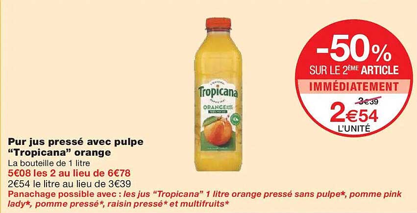 Pur jus pressé avec pulpe “Tropicana” orange