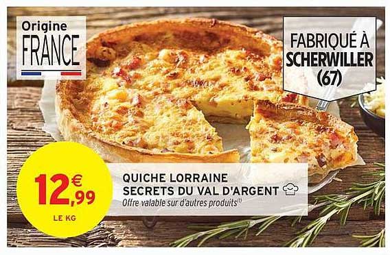 QUICHE LORRAINE SECRETS DU VAL D'ARGENT