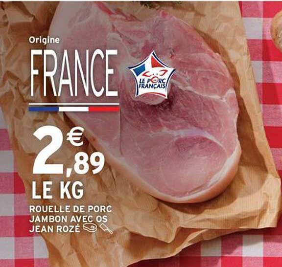 Rouelle de porc jambon avec os Jean Rozé
