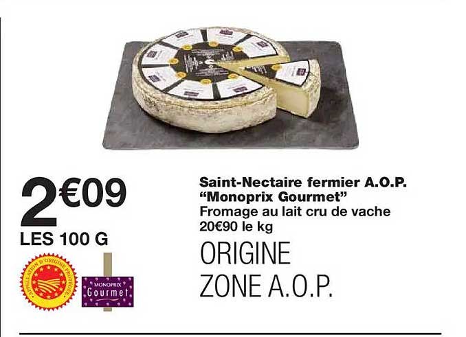 Saint-Nectaire fermier A.O.P. “Monoprix Gourmet”