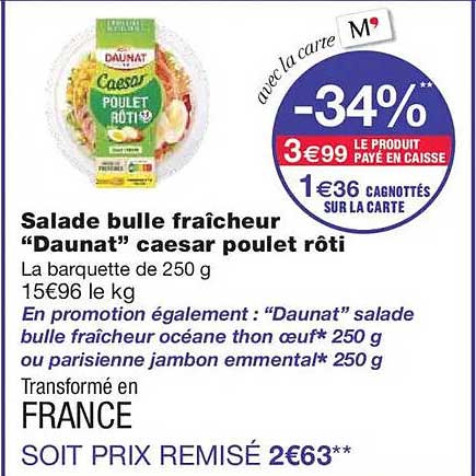 Salade bulle fraîcheur "Daunat" caesar poulet rôti