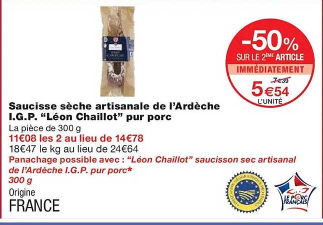Saucisse sèche artisanale de l’Ardèche I.G.P. “Léon Chaillot” pur porc