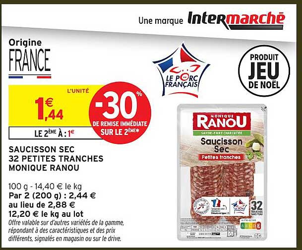 SAUCISSON SEC 32 PETITES TRANCHES MONIQUE RANOU