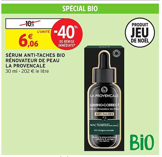 SÉRUM ANTI-TACHES BIO RÉNOVATEUR DE PEAU LA PROVENCALE