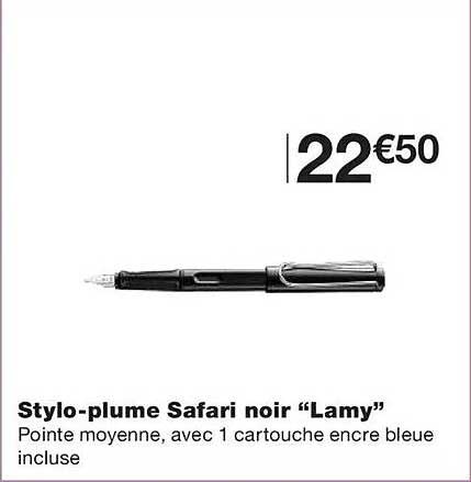 Stylo-plume Safari noir “Lamy”